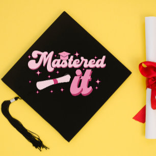 Mastered It Masters Degree Graduate MBA Graduation Cap Topper
