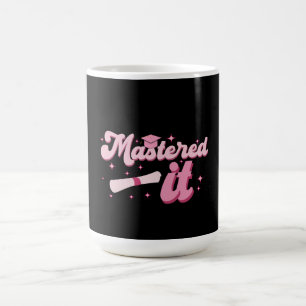 Mastered It Masters Degree Graduate MBA Graduation Color Morph Mug