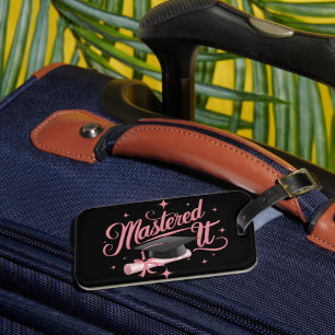 Mastered It Masters Degree Graduate MBA Graduation Luggage Tag