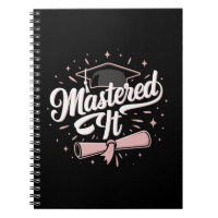 Mastered It Masters Degree Graduate MBA Graduation