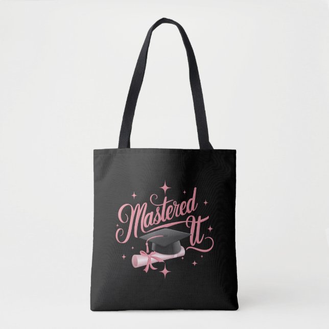 Mastered It Masters Degree Graduate MBA Graduation Tote Bag (Front)