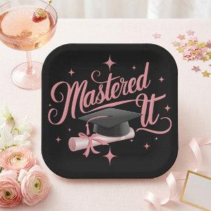Mastered It Pink Script Master’s Graduation Quote Paper Plates