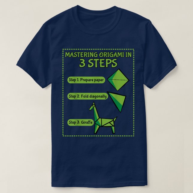 Mastering Origami in 3 Steps Paper Origami Gift  T-Shirt (Design Front)