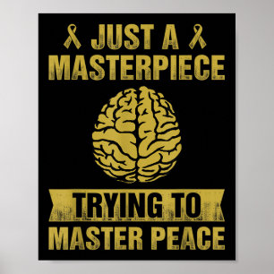 Masterpiece Trying To Master Peace Mental Health A Poster