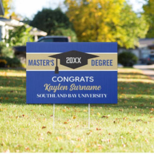 Master's Degree Congrats! CUSTOM yard Sign
