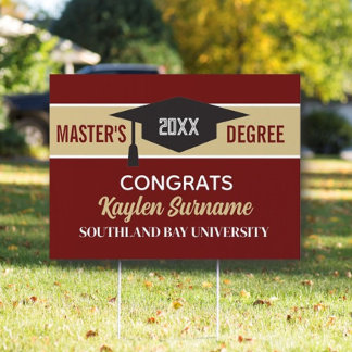 Master's Degree Congrats! CUSTOM yard Sign