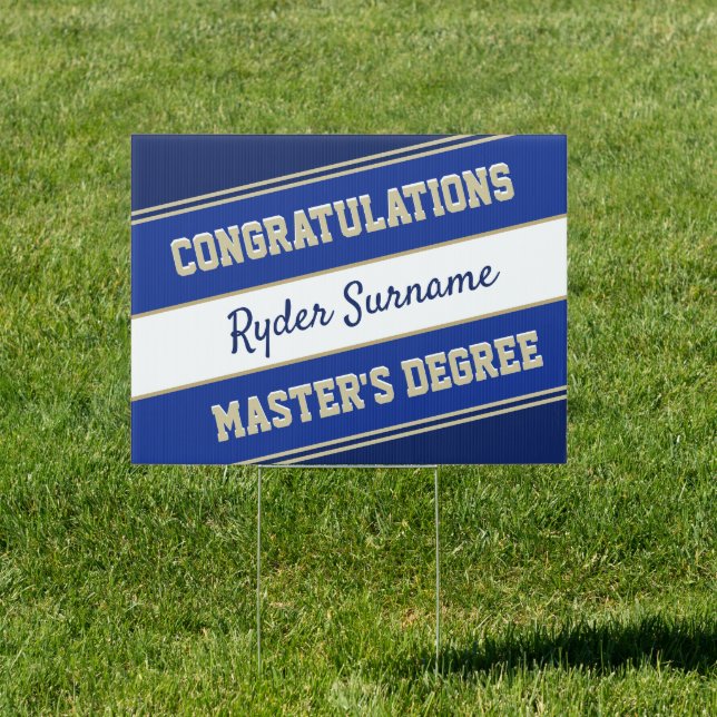 Master's Degree! Congratulations yard sign (Insitu)