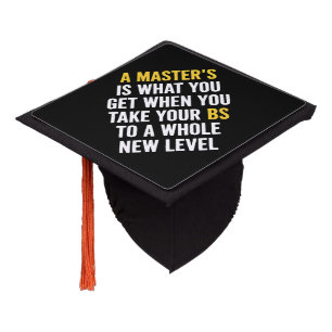 Masters Degree Graduation Funny Humor Quotes  Cap Topper