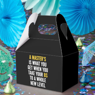 Masters Degree Graduation Funny Humor Quotes  Favor Boxes