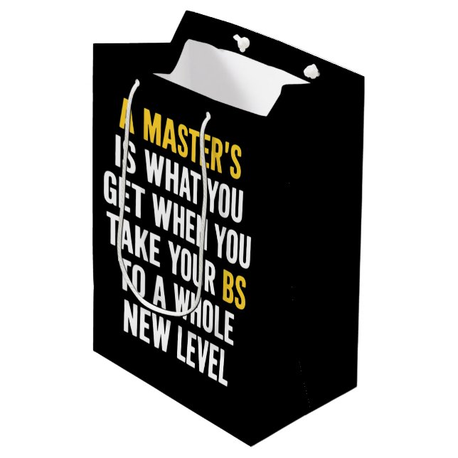 Masters Degree Graduation Funny Humor Quotes  Medium Gift Bag (Front Angled)