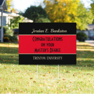 Master's Degree! Graduation yard sign