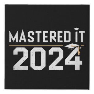 Master's Degree Mastered It 2024 Masters Degree  Faux Canvas Print