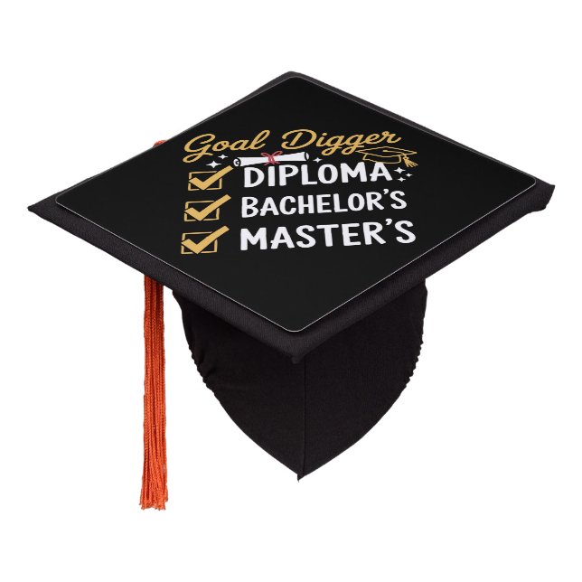 Masters Graduation Goal Digger Mastered It Class  Cap Topper (Angled)