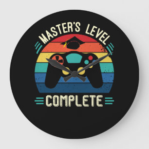 Master's Level Complete, Graduation GIft, Masters Large Clock