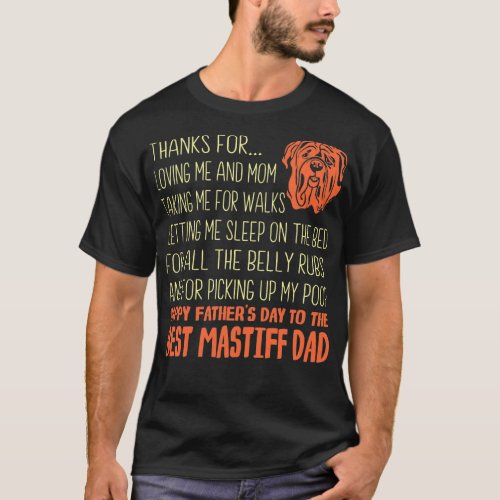 Mastiff Dog Happy Fathers Day Gift T_Shirt