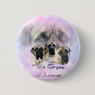 Mastiff Eyes of Love Button