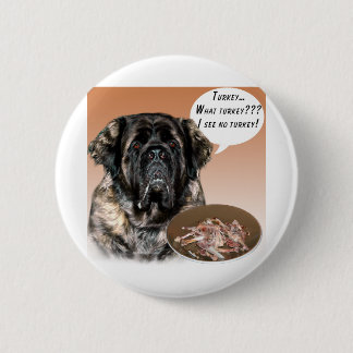 Mastiff (fluffy) Turkey Button