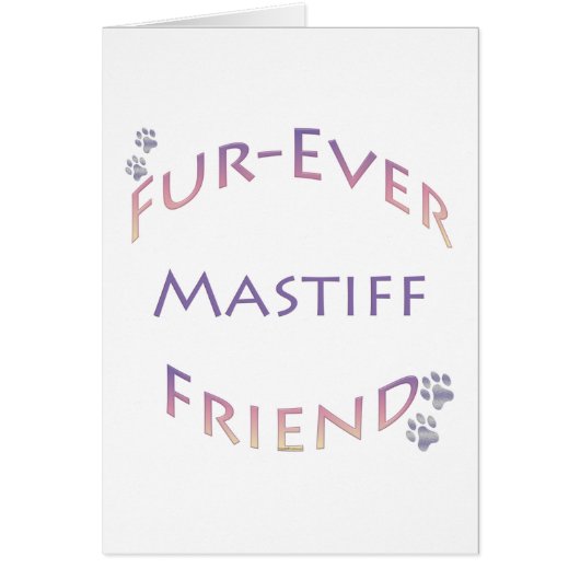 Mastiff Furever (Front)