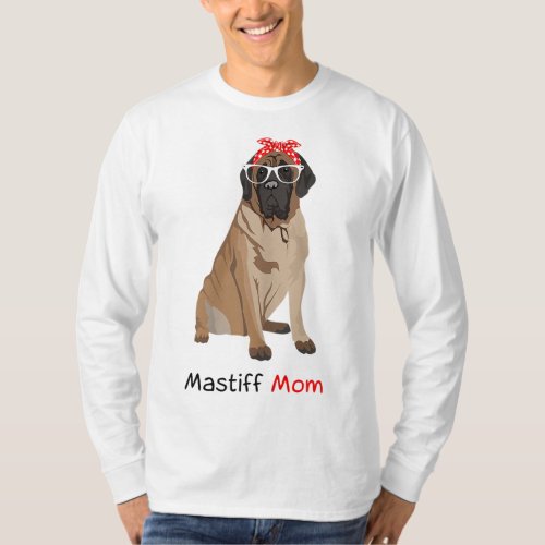 Mastiff Mom Dog Bandana Pet Lover Gift Womens Mast T_Shirt