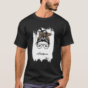 Mastiff Mom Dog Mom Messy Bun Leopard T-Shirt