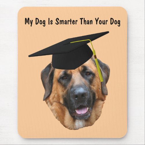 Mastiff My Dog Smarter Than Yours Cute Mouse Pad