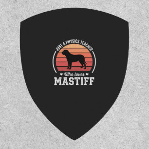 Mastiff Physics Teacher Dog Lover Patch