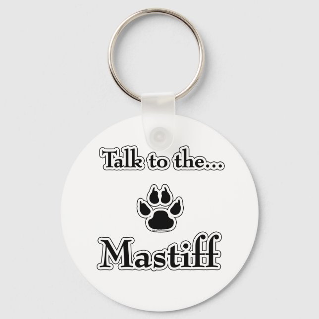 Mastiff Talk black Keychain (Front)