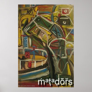 MATADORS POSTER