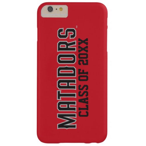 Matadors with Class Year _ Gray Outline Barely There iPhone 6 Plus Case