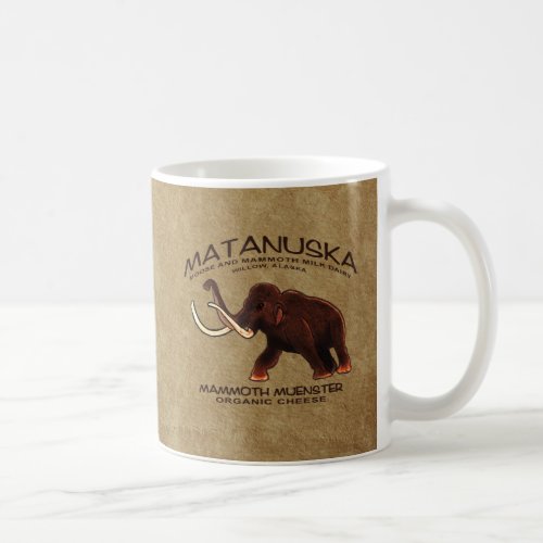 Matanuska Mammoth Muenster Cheese Coffee Mug