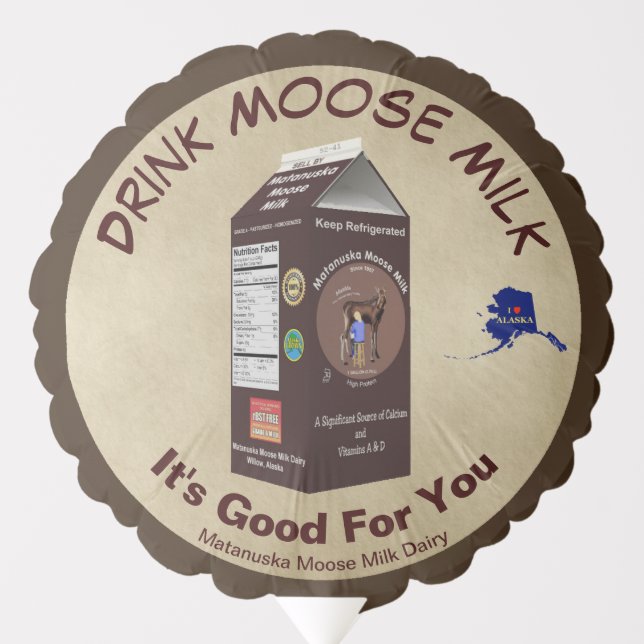 Matanuska Moose Milk Balloon (Front)