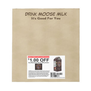 Matanuska Moose Milk Coupon Notepad