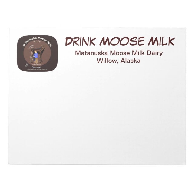 Matanuska Moose Milk Notepad (Front)