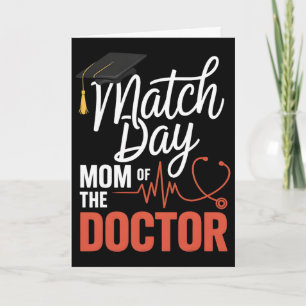 Match Day Mom Of The Doctor Residency Match Day 20 Card