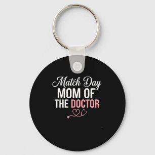 Match day mom of the doctor residency match day keychain