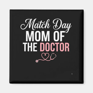 Match day mom of the doctor residency match day magnet