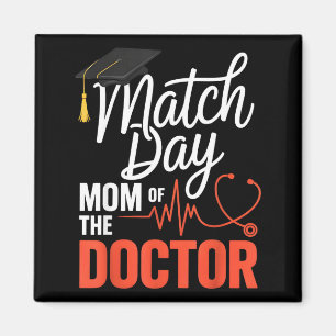 Match day mom of the doctor residency match dayMat Magnet
