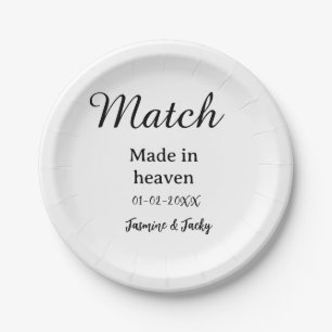 Match made in heaven add name date simple calligra paper plates