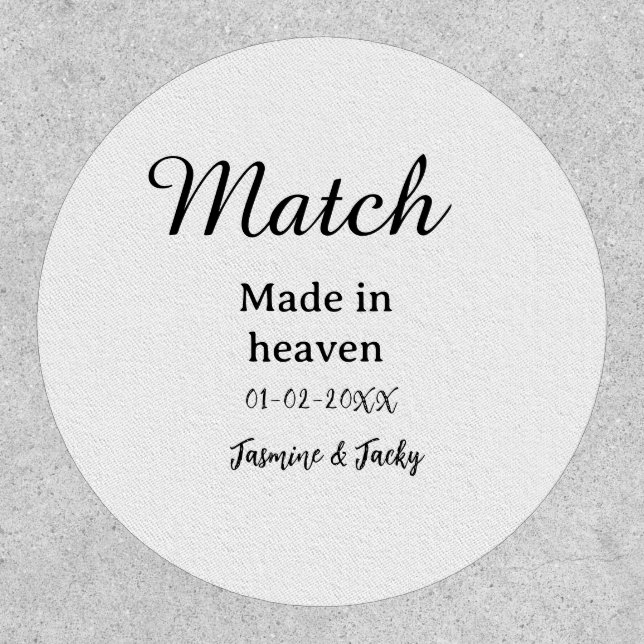 Match made in heaven add name date simple calligra patch (Front)