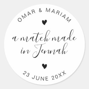 Match Made in Jennah Elegant Quote with Black Text Classic Round Sticker