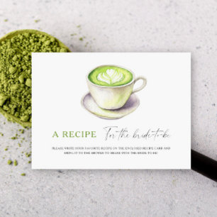 Matcha bridal shower. Recipe for the bride to be Enclosure Card