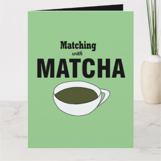 Matcha Green Tea Greeting