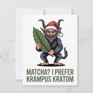 Matcha? I Prefer Krampus Kratom Funny Christmas Note Card