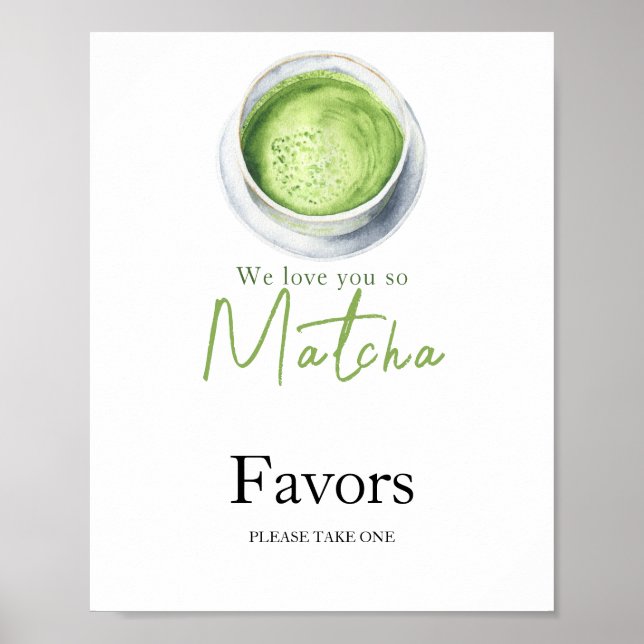 Matcha Latte Baby shower - Please take one favors Poster (Front)