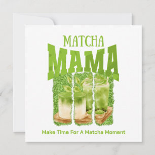 MATCHA MAMA Green Tea Glitter Mom Gift Cafecore Invitation