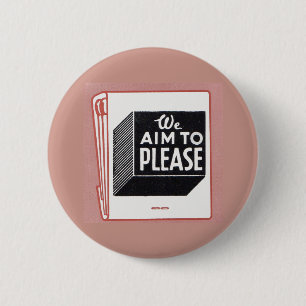 matchbook cover We Aim to Please Pinback Button