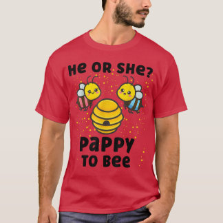 Matching Baby Gender Reveal Party He Or She Pappy  T-Shirt