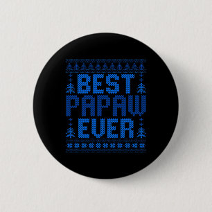 Matching Best Papaw Ever Funny Ugly Christmas Swea Button