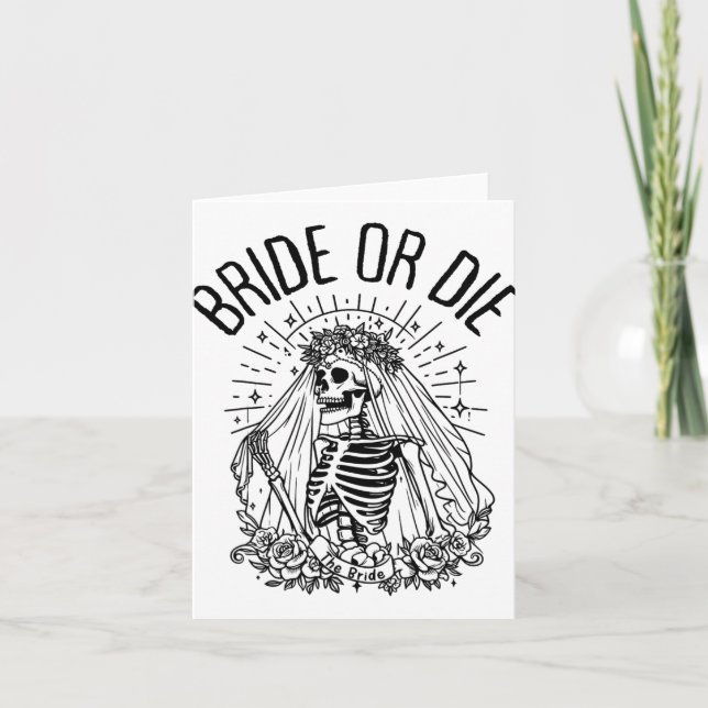 Matching Bride Or Die Gothic Skeleton Bridal Bache Card (Front)