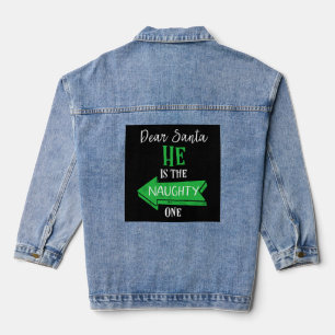 Matching Christmas Couples Sweater He Is The Naugh Denim Jacket